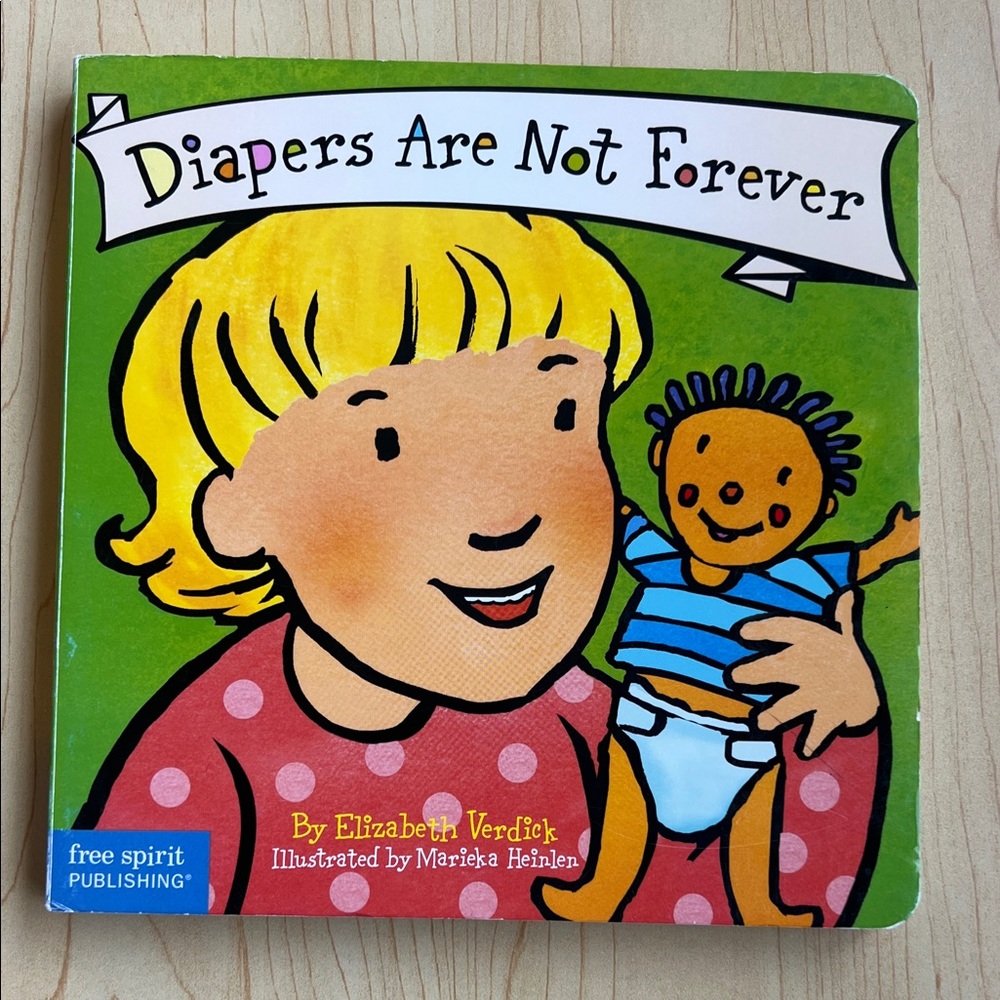 Diapers Are Not Forever Kids Learning Book